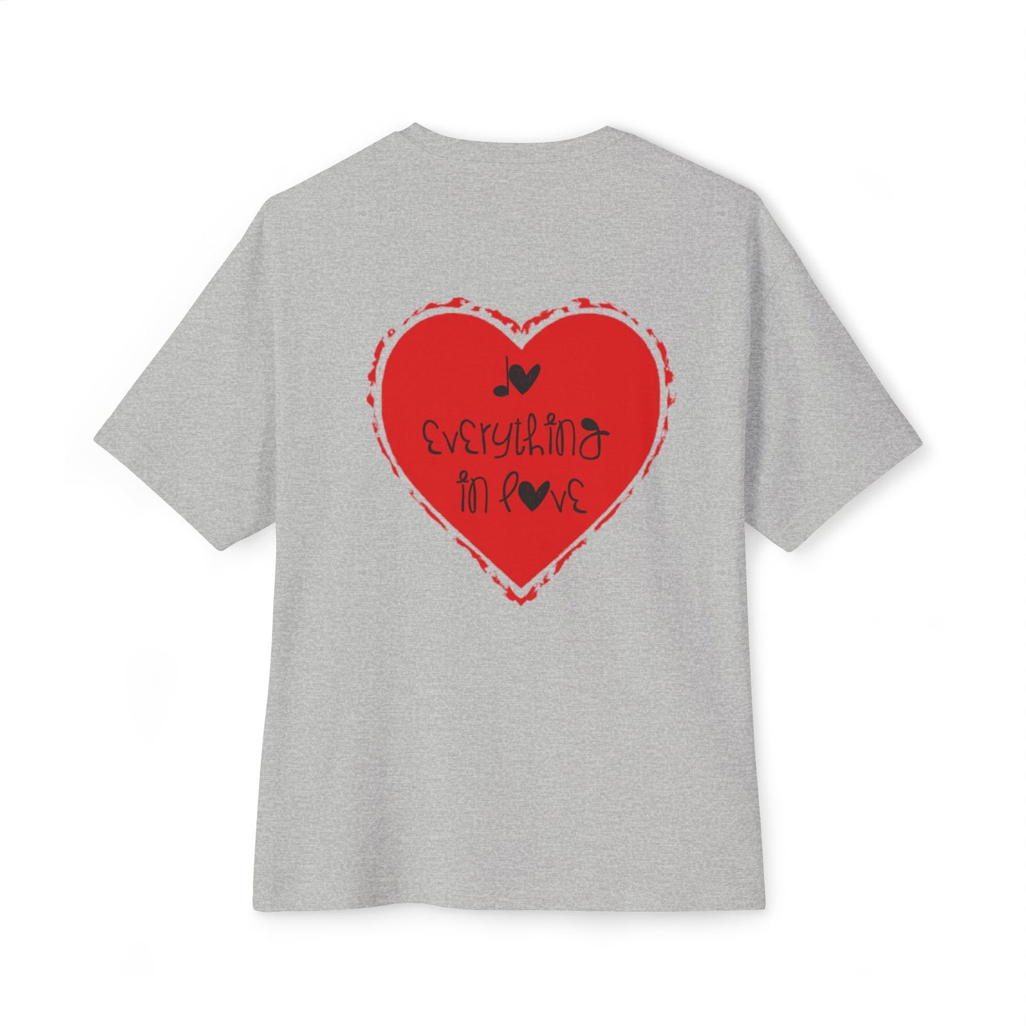 DoEverythingInLove Oversized Tee